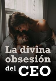 La divina obsesión del CEO